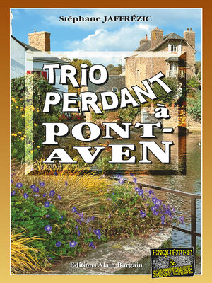 cover image of Trio perdant à Pont-Aven